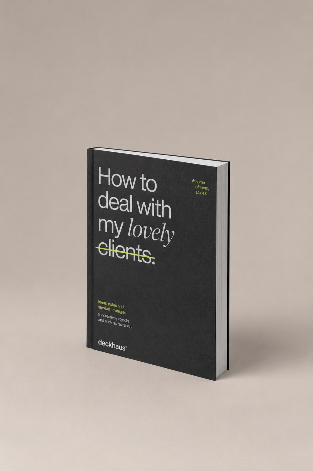 How to deal with my lovely clients — notebook