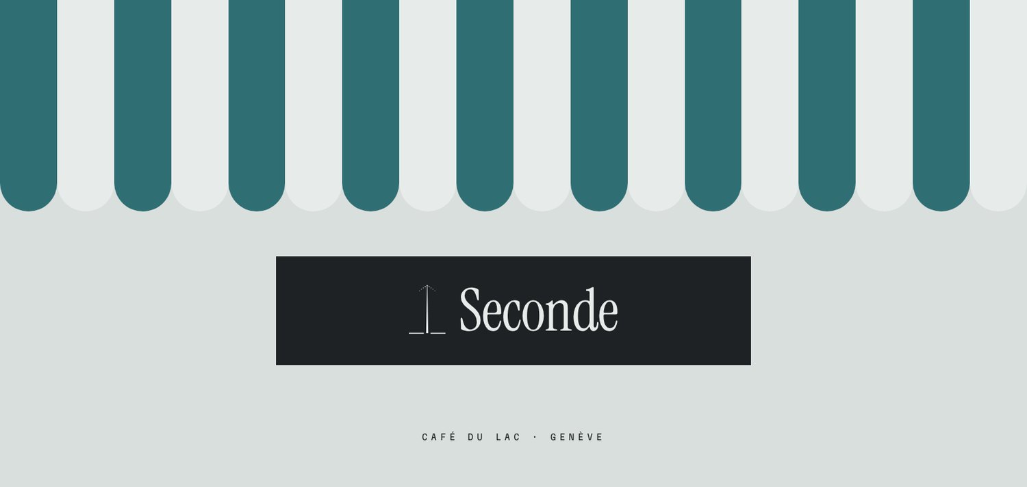 Seconde — Awning & sign